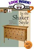 In the Shaker Style: Building Furniture Inspired by the Shaker Tradition by Tim Schreiner (Introduction)