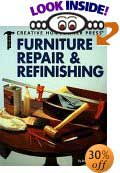 Furniture Repair & Refinishing by Brian D. Hingley, Timothy O. Bakke (Editor)