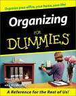 Organizing For Dummies® by Eileen Roth (Author), Elizabeth Miles (Author)