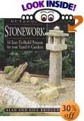 Outdoor Stonework: 16 Easy-to-Build Projects For Your Yard and Garden by Alan Bridgewater, Gill Bridgewater