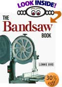 The Bandsaw Book by Lonnie Bird